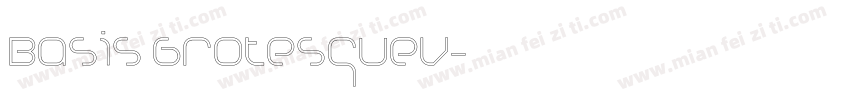 Basis GrotesqueV字体转换
